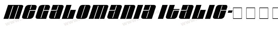 Megalomania Italic字体转换